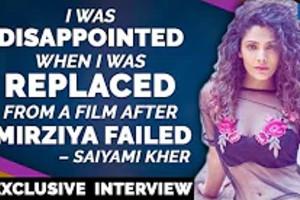 Was disappointed when I was replaced after Mirzya: Saiyami Kher 