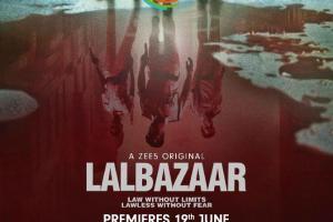 Lalbazaar promises lots of action, crime, passion and thrill