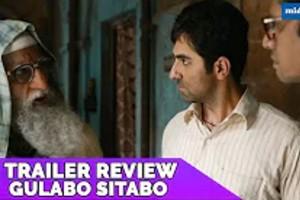 Gulabo Sitabo Trailer Review | Amitabh Bachchan | Ayushmann Khurrana