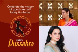 From Kajol to Kangana Ranaut, Bollywood extends wishes on Dussehra