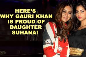 Gauri Khan says she is proud of her daughter Suhana Khan ! Here's why