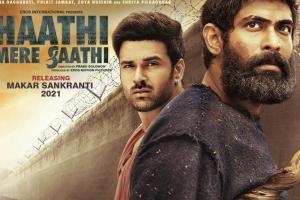 Haathi Mere Saathi: Rana Daggubati announces release date of the film
