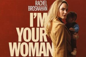 Rachel Brosnahan is back with the '70s thriller I'm Your Woman