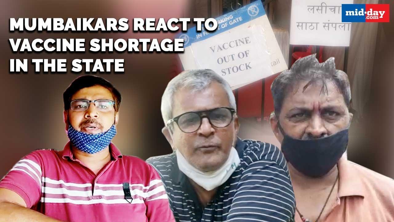 Mumbaikars react to vaccine shortage in the state