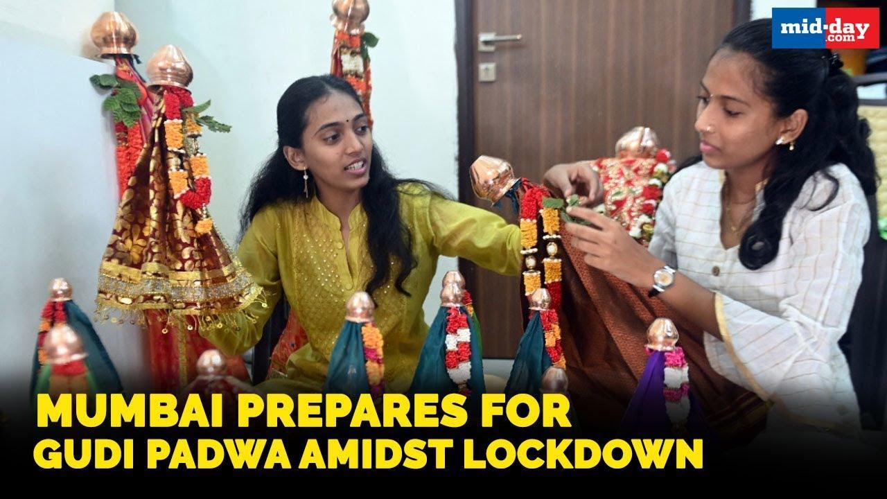 Gudi Padwa 2021: Mumbaikars prepare for the festival amidst COVID-19 lockdown
