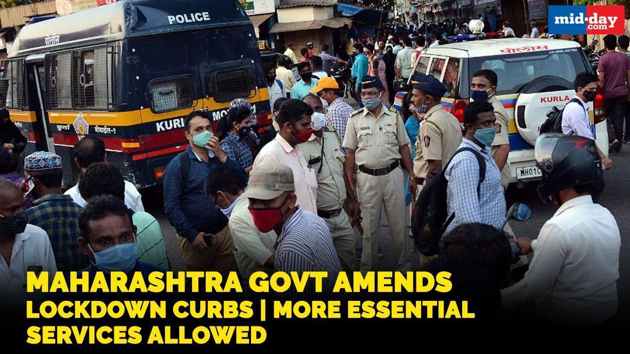 Maharashtra Govt amends lockdown curbs | More essential services allowed