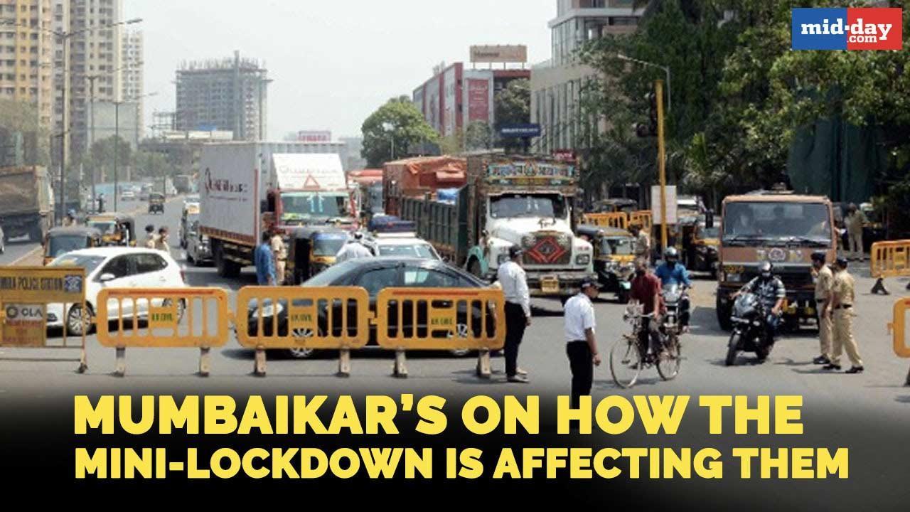 Covid-19: Mumbaikar's on how the mini-lockdown is affecting them