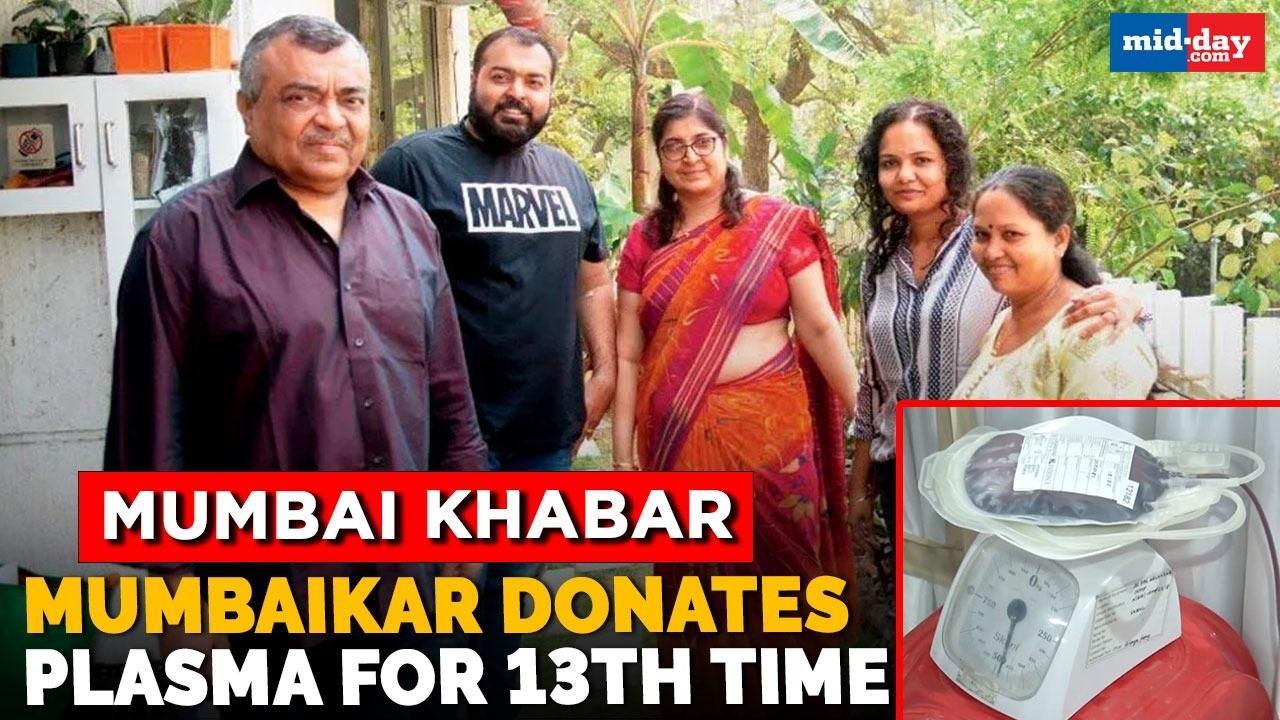 Mumbai Khabar: 'Plasma Warrior' donates plasma for the 13th time