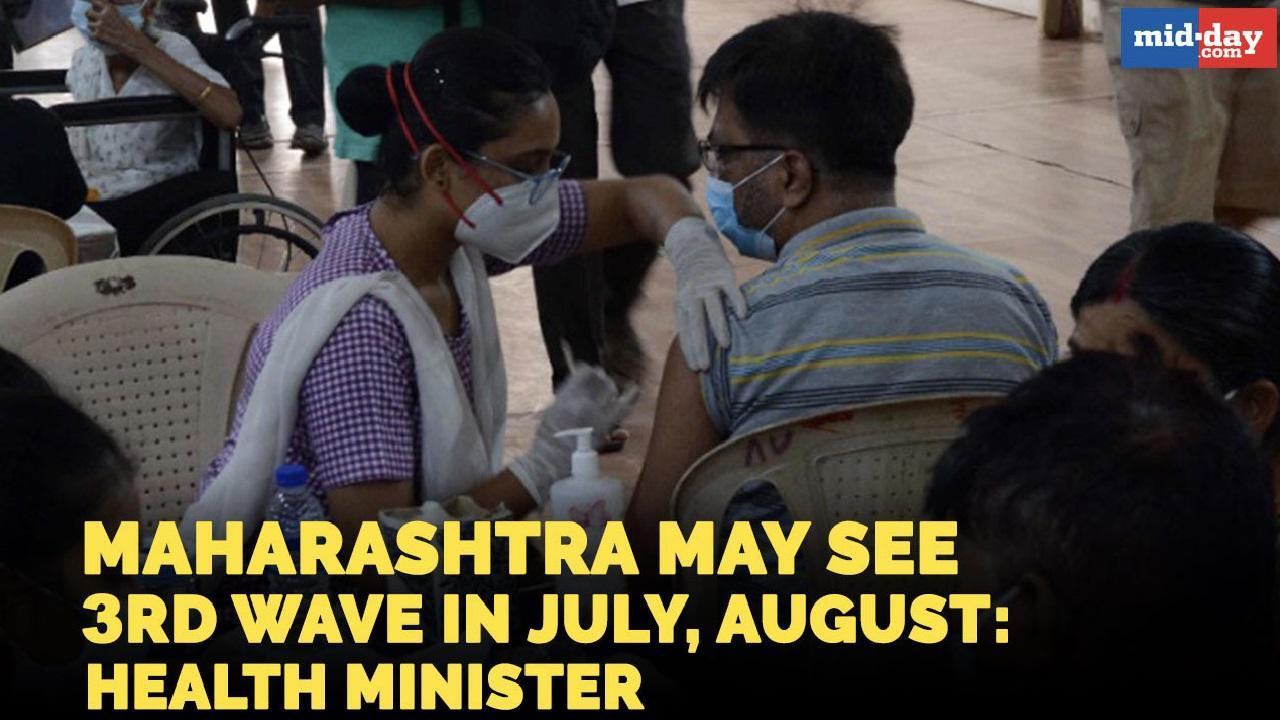 Maharashtra may witness 3rd wave of COVID-19 in July, August: Rajesh Tope