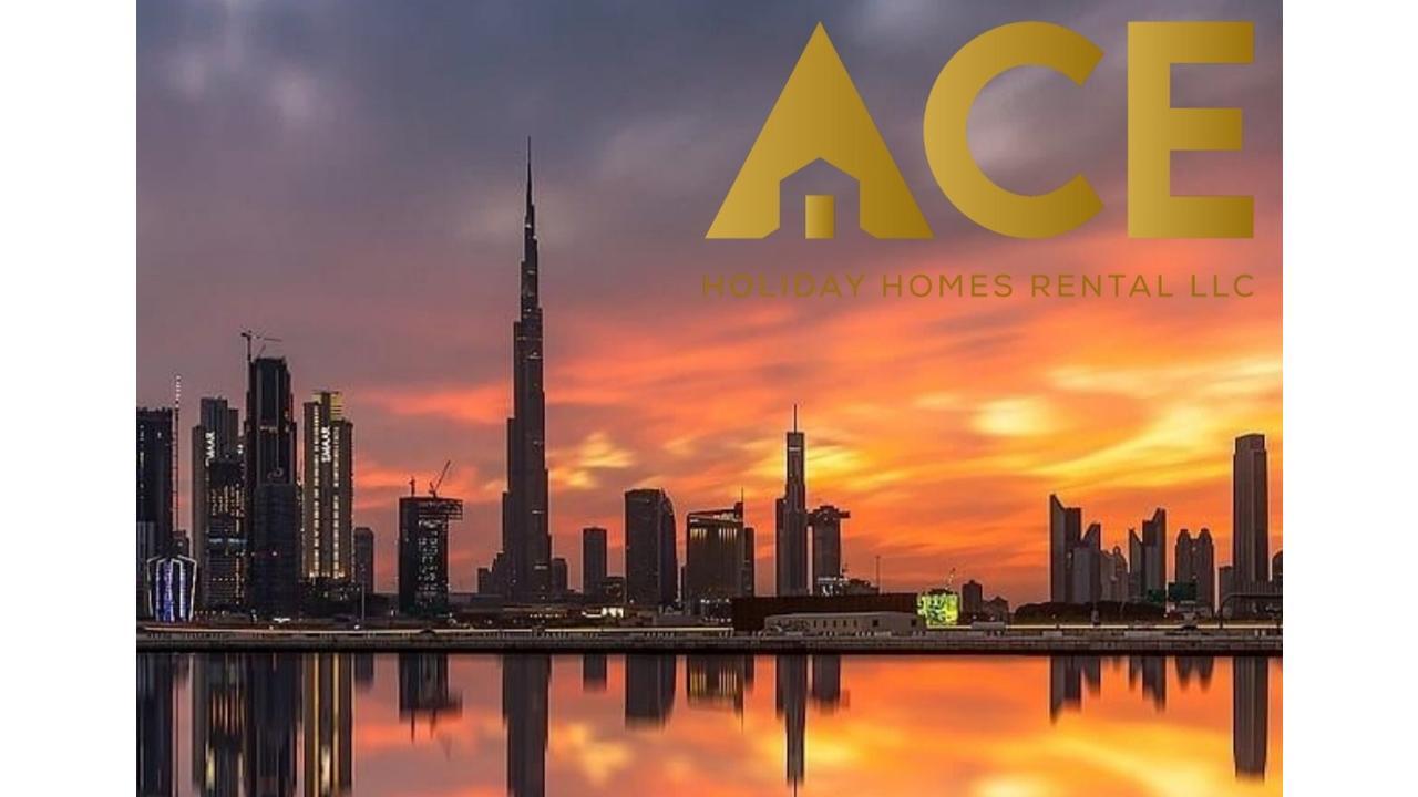 Ace Holiday Homes, a perfect vacation stay in Dubai