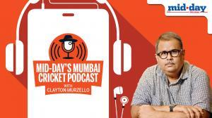 Mid-day's Mumbai Cricket Podcast