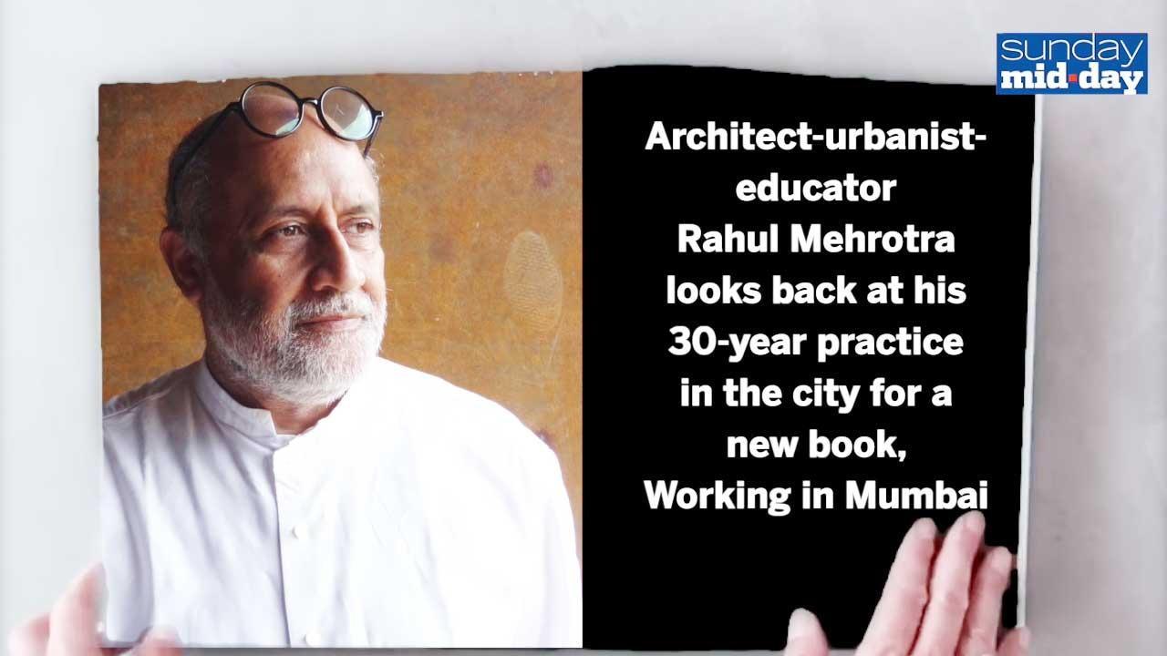 Rahul Mehrotra looks back at his 30-year practice in Mumbai for a new book