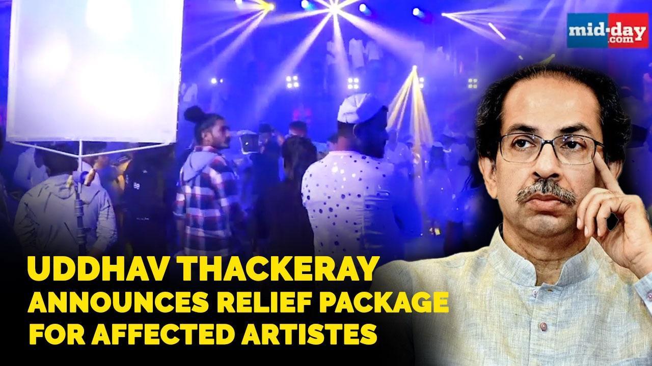 Uddhav Thackeray announces relief package for affected artistes