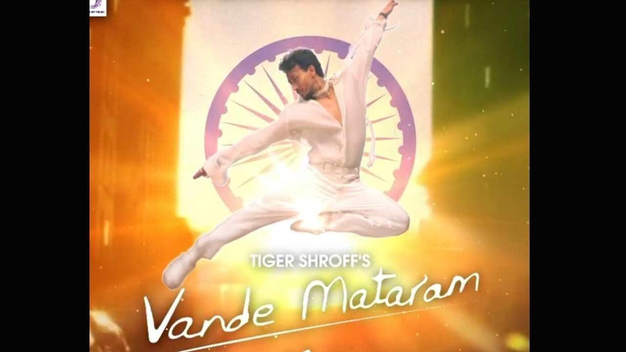 Tiger Shroff and Jackky Bhagnani's 'Vande Mataram' song out
