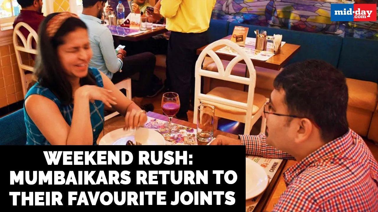 Weekend rush: Mumbaikars return to their favourite joints
