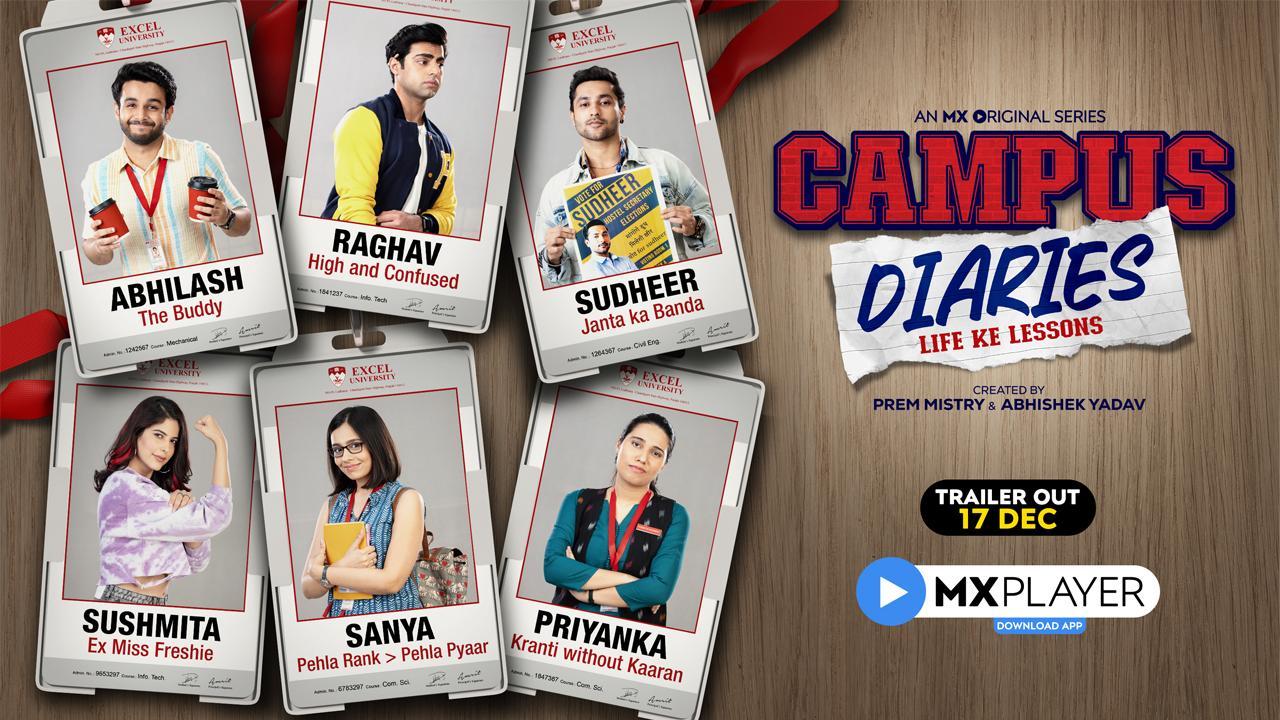 ISS CAMPUS KI STORY HAI KUCH ALAG WALI - MX Player launches the teaser of Campus Diaries