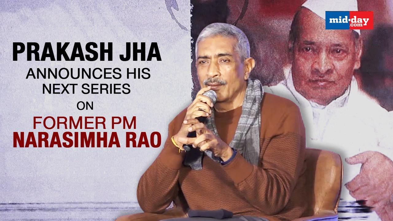 Prakash Jha Announces His Next Series On Former PM P.V. Narasimha Rao
