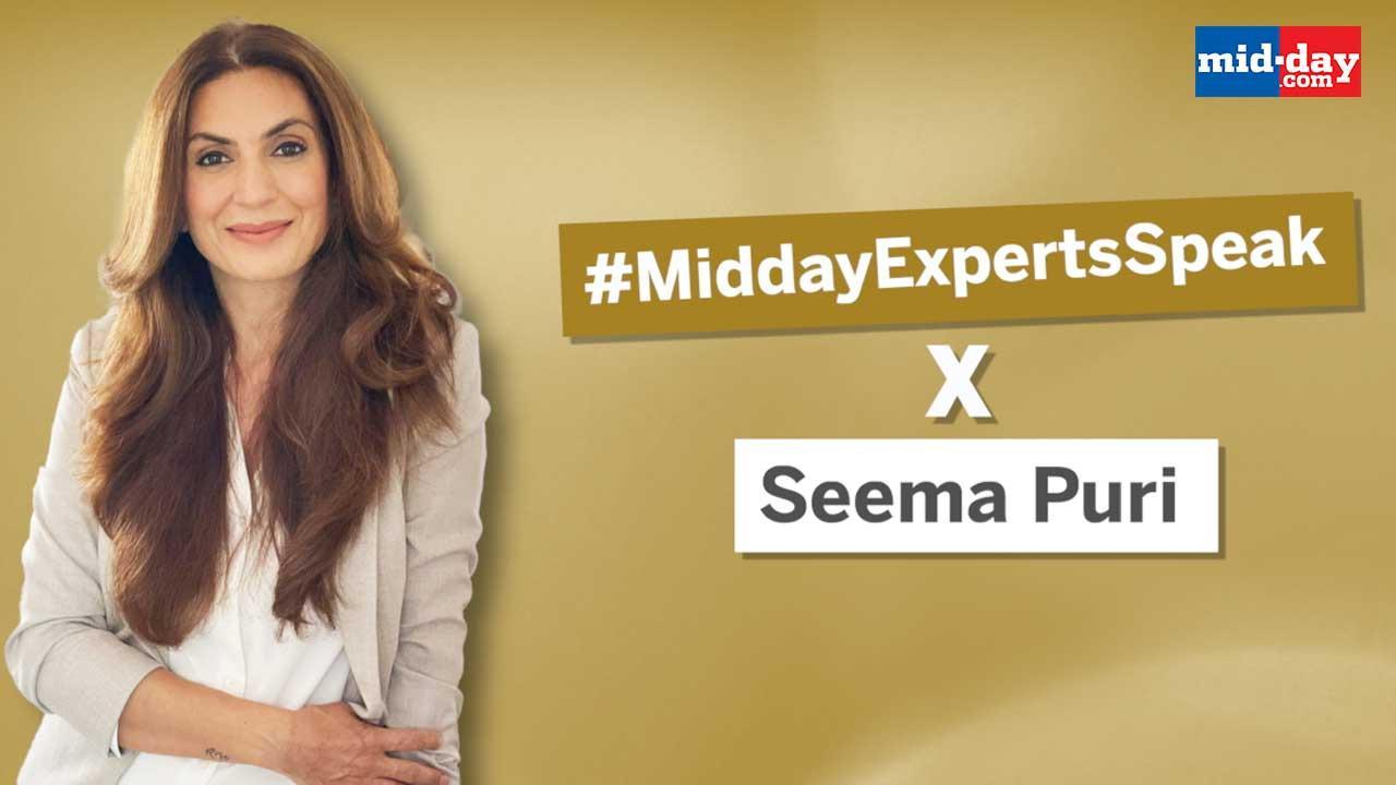 #MiddayExpertsSpeak X Seema Puri