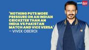 Inside Edge 3: Vivek Oberoi on India vs Pakistan match; T20 vs test cricket