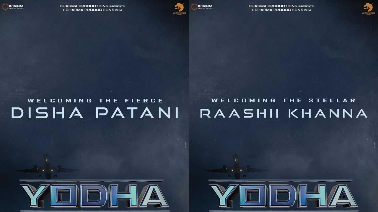 Disha Patani, Raashii Khanna join Sidharth Malhotra-starrer 'Yodha'