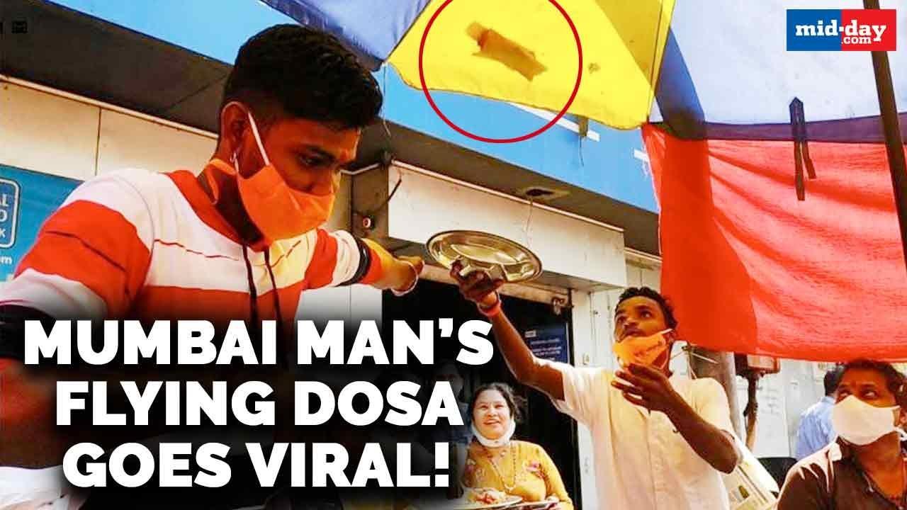 Mumbai man's Flying Dosa goes viral!
