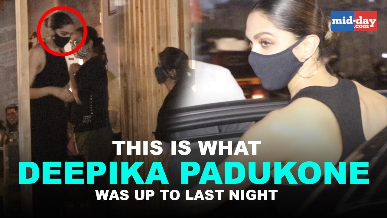 This is what Deepika Padukone was up to last night