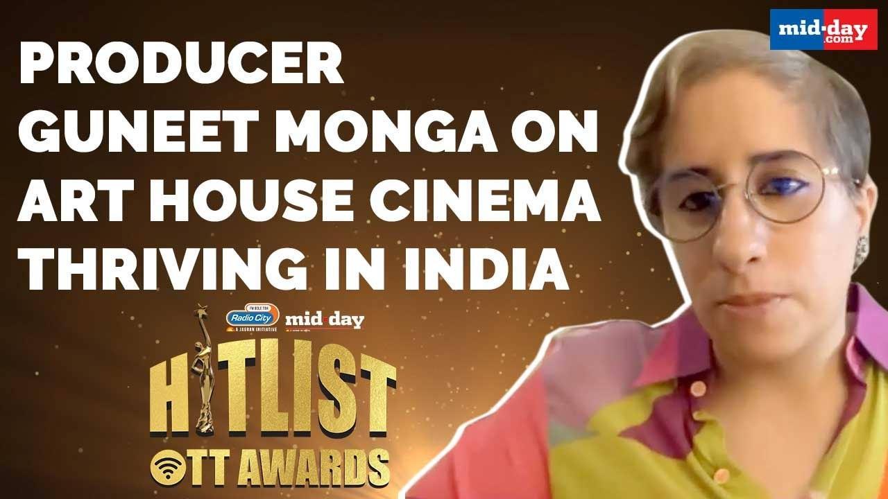 Producer Guneet Monga on art house cinema thriving in India