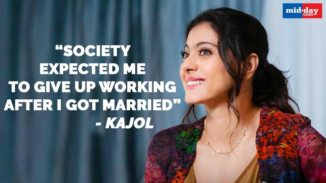 Exclusive: Kajol: Society expected me to stop working after marriage