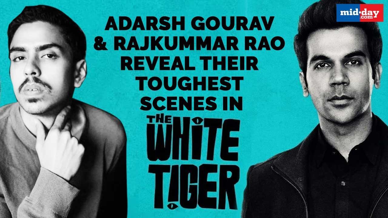 Adarsh Gourav and Rajkummar Rao reveal their toughest scenes in The White Tiger