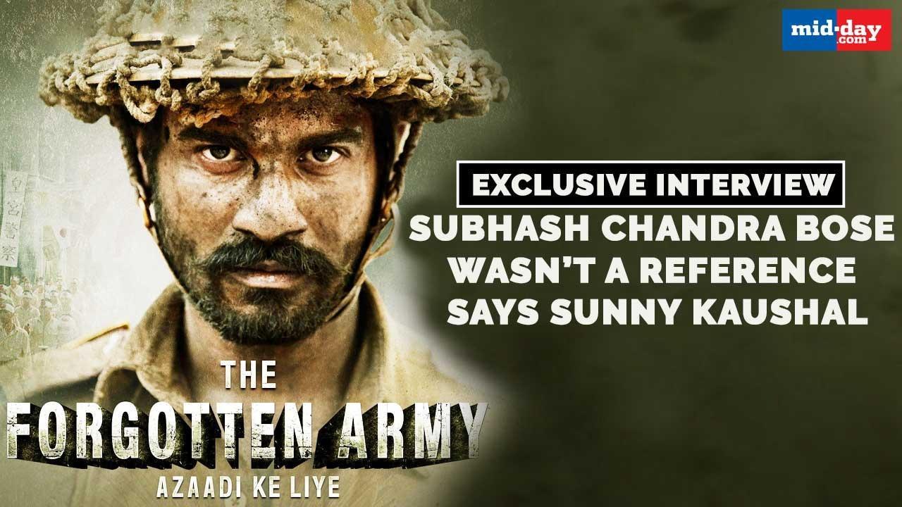 Sunny Kaushal says Subhash Chandra Bose wasn't reference for The Forgotten Army