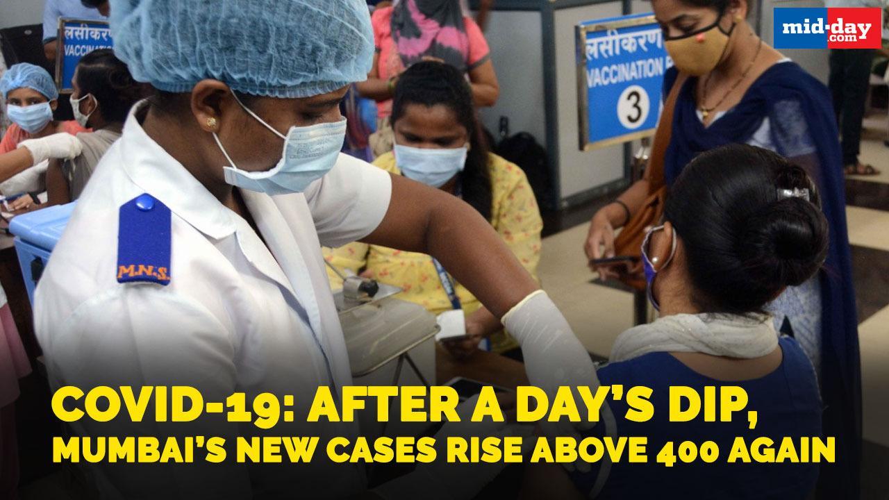 Mumbai: After a day’s dip, Mumbai’s new Covid-19 cases rise above 400 again
