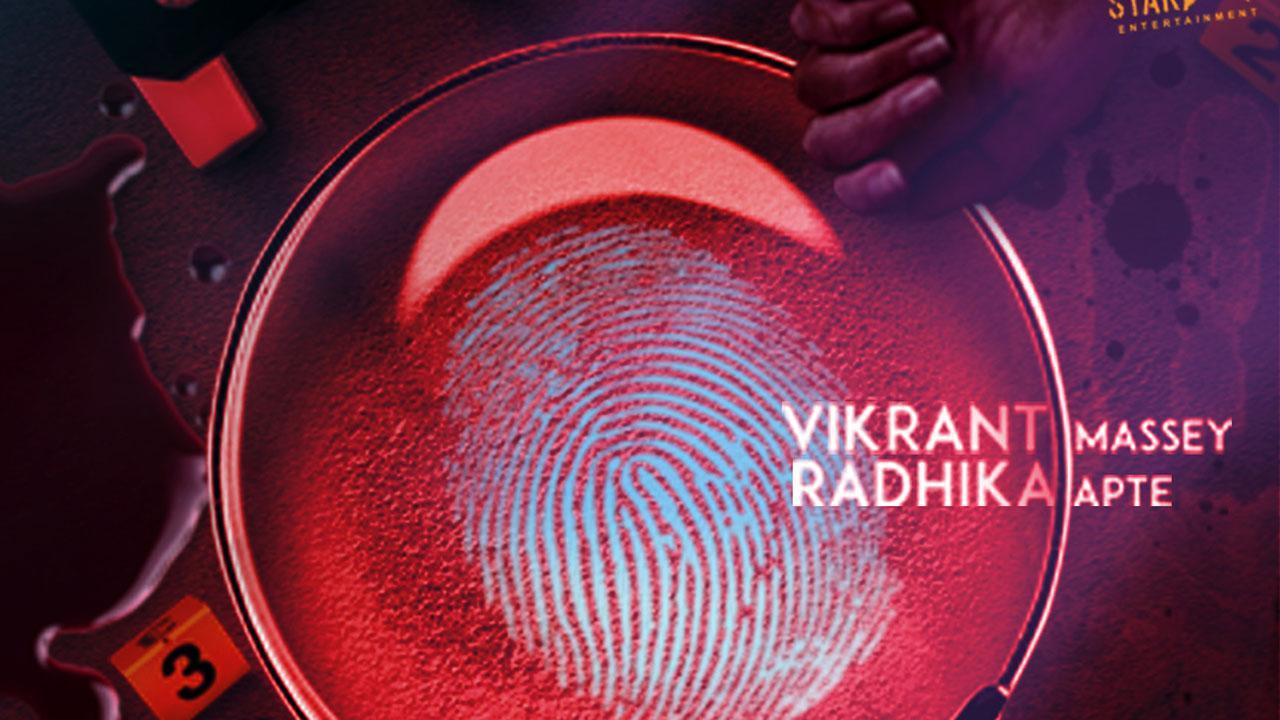 First look of Vikrant Massey and Radhika Apte starrer 'Forensic' revealed