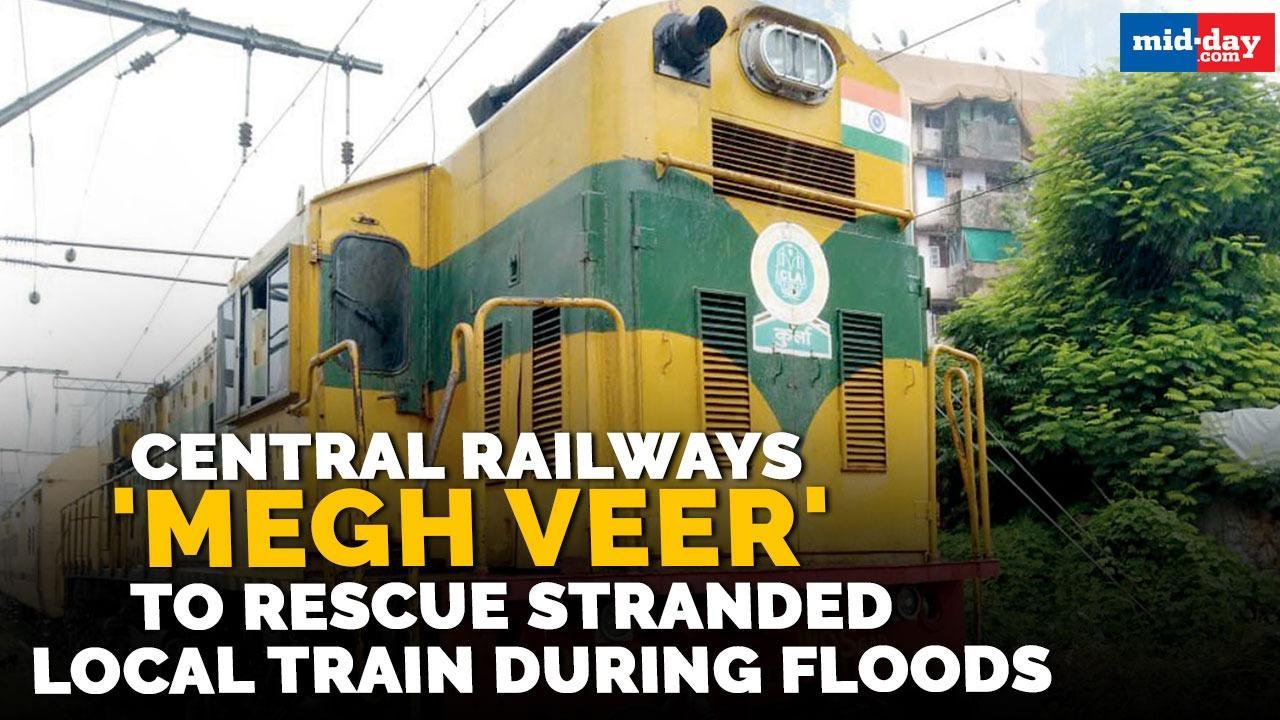Central Railways 'Megh Veer' to rescue stranded local train during floods