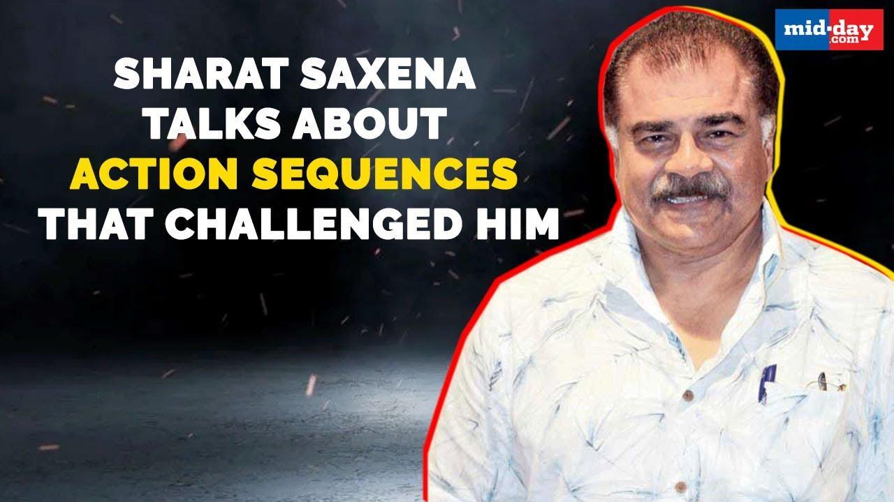 Sherni actor Sharat Saxena talks about action sequences that challenged him