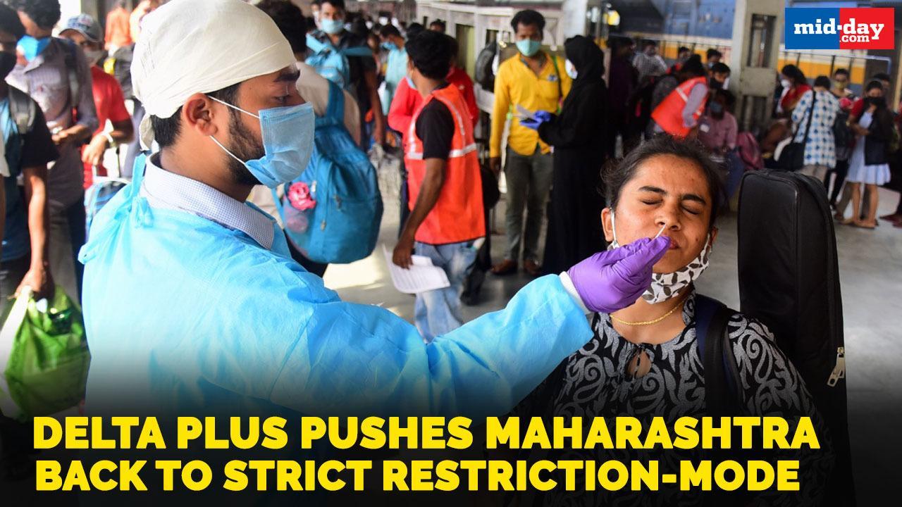 Delta Plus pushes Maharashtra back to strict restriction-mode