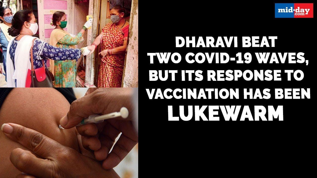Dharavi beat two Covid waves, but its response to vaccination has been lukewarm