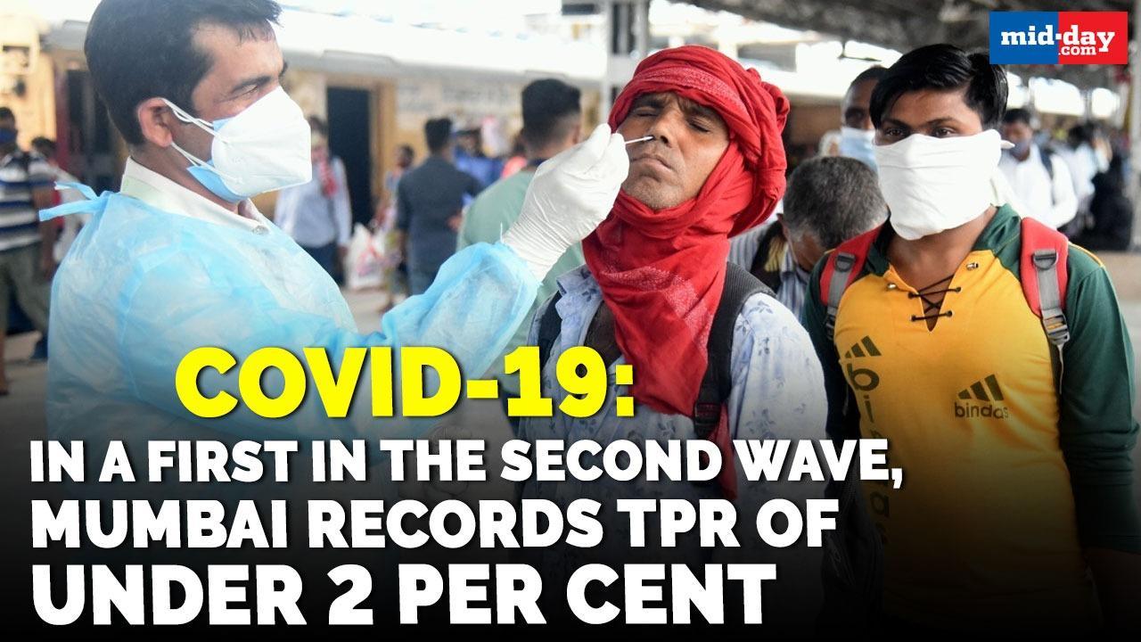 Covid-19: In a first in the second wave, Mumbai records TPR of under 2 per cent