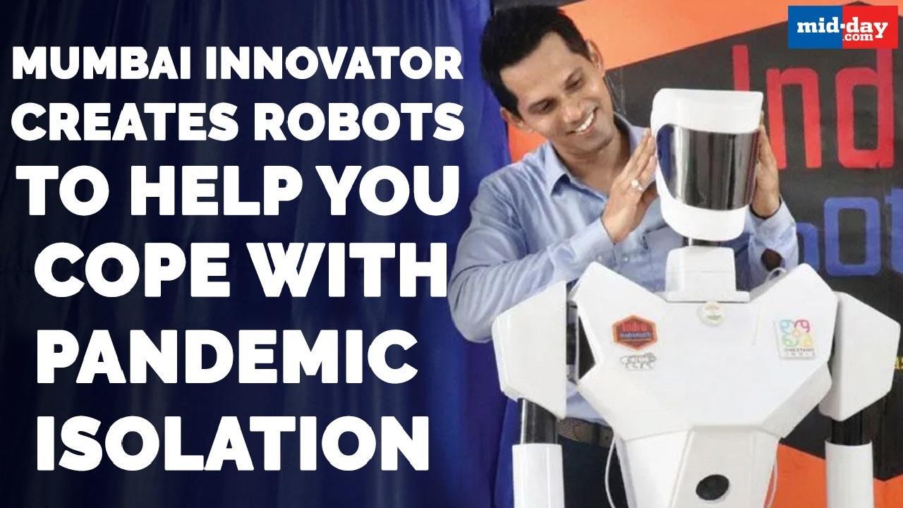 Mumbai innovator creates robots to help you cope with pandemic isolation
