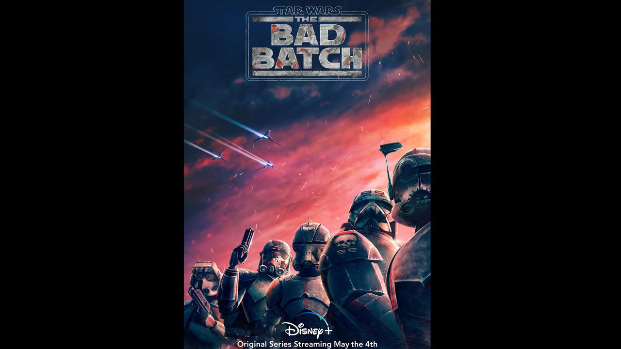 Star Wars: The Bad Batch to debut on May 4