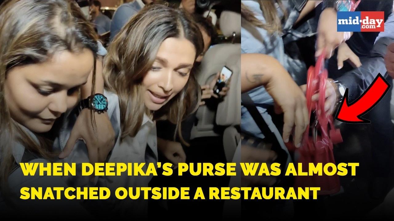When Deepika Padukone's purse was almost snatched outside a restaurant