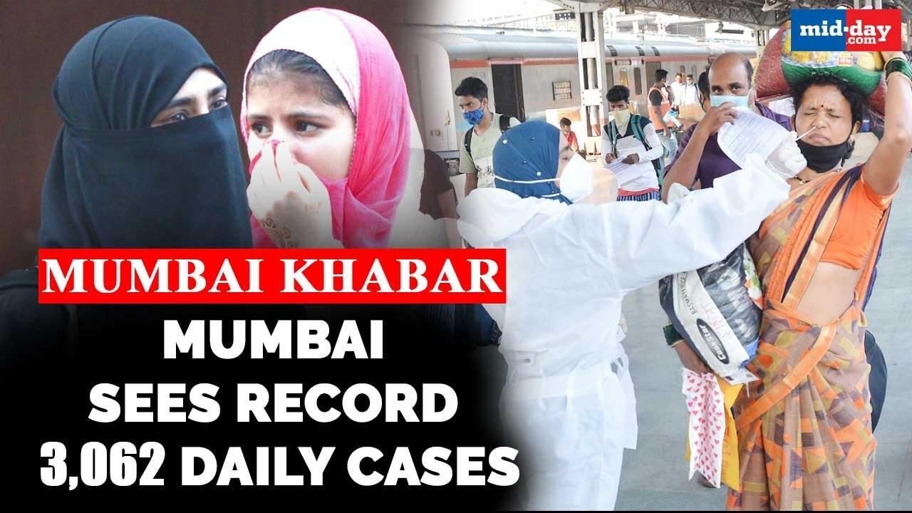 COVID-19: Mumbai sees record 3,062 daily cases