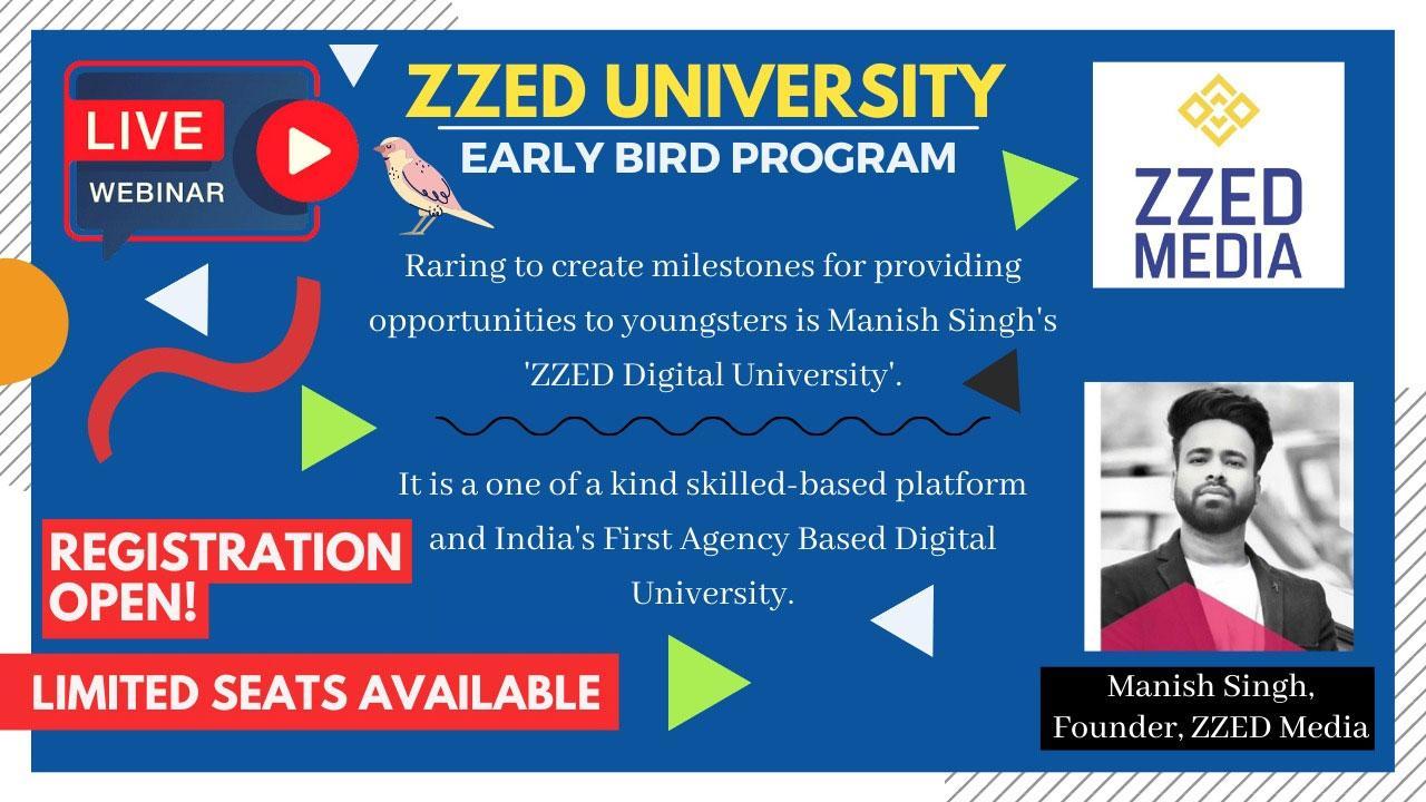 Raring to create milestones to provide opportunities to youngsters - Manish Singh's 'ZZED Digital University'
