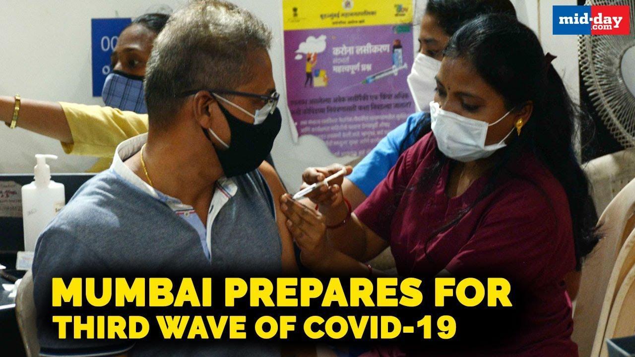 Mumbai prepares for third wave of Covid-19