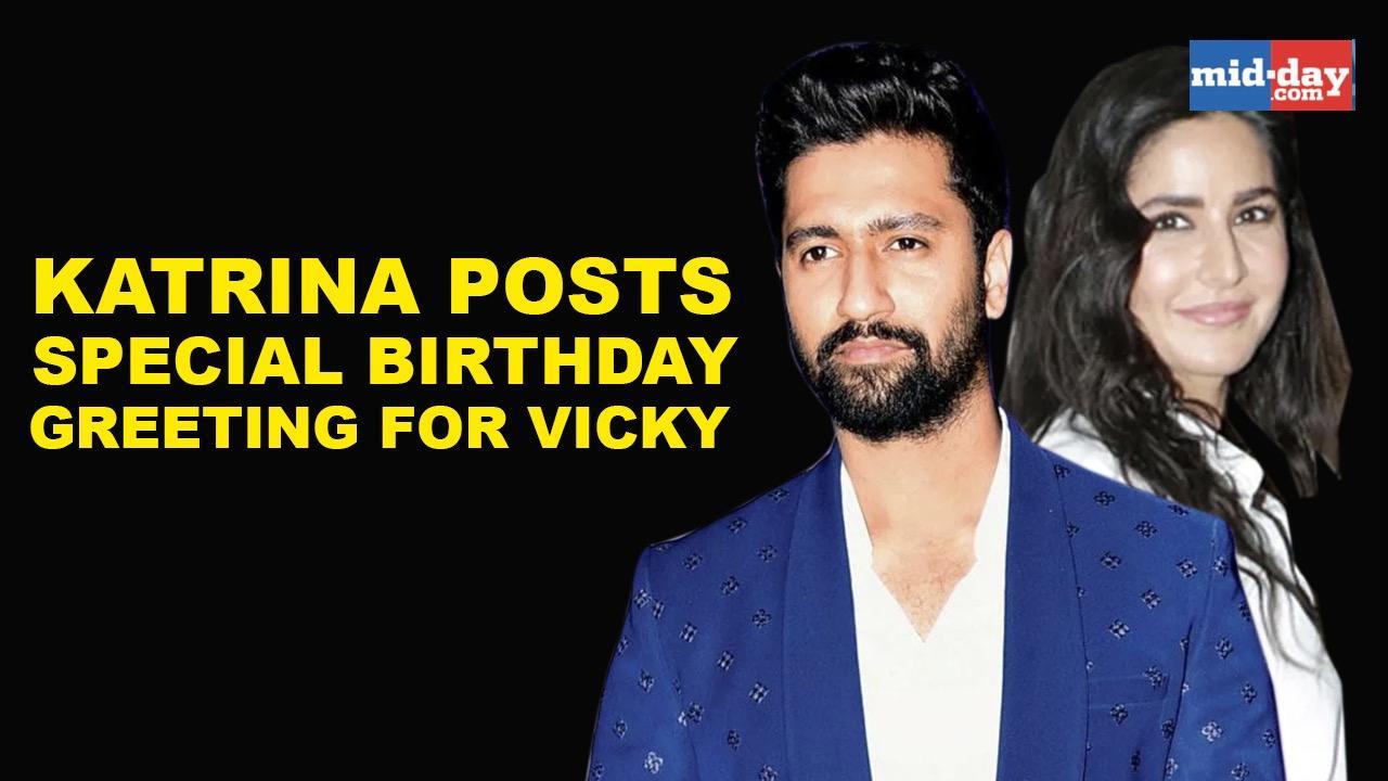 Katrina posts special birthday greeting for rumoured boyfriend Vicky Kaushal