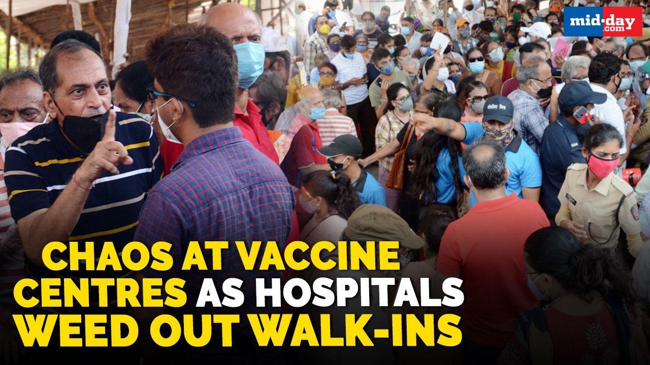 Mumbai: Chaos at vaccine centres as hospitals weed out walk-ins