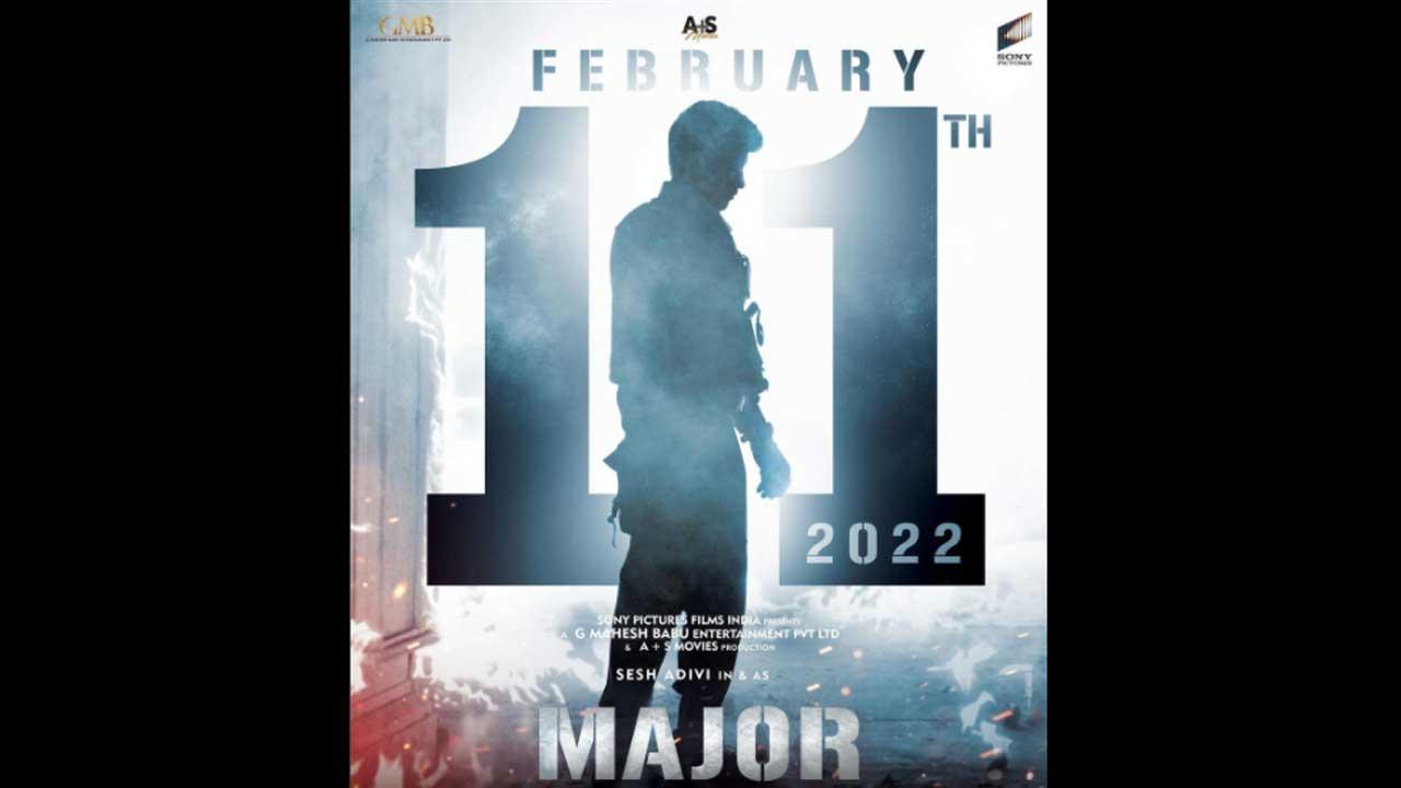 Major: Adivi Sesh's film on Major Sandeep Unnikrishnan to release on February 11, 2022