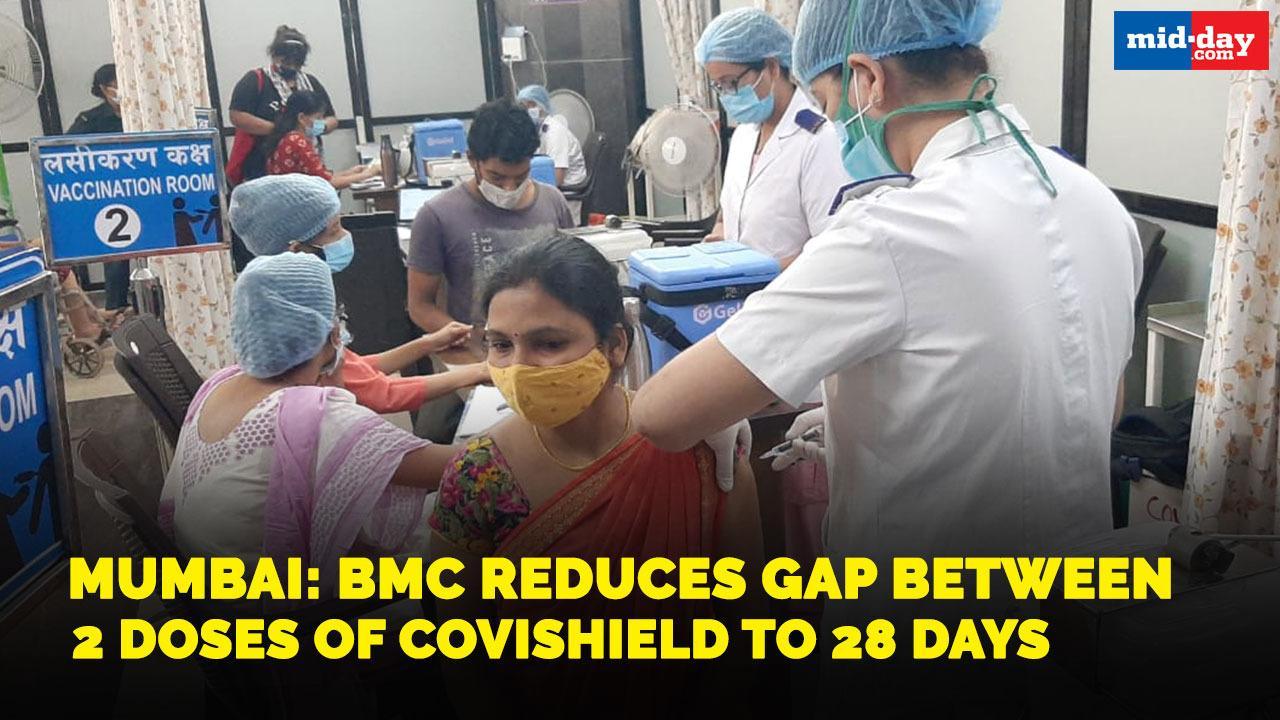 Mumbai: BMC reduces gap between 2 doses of Covishield to 28 days