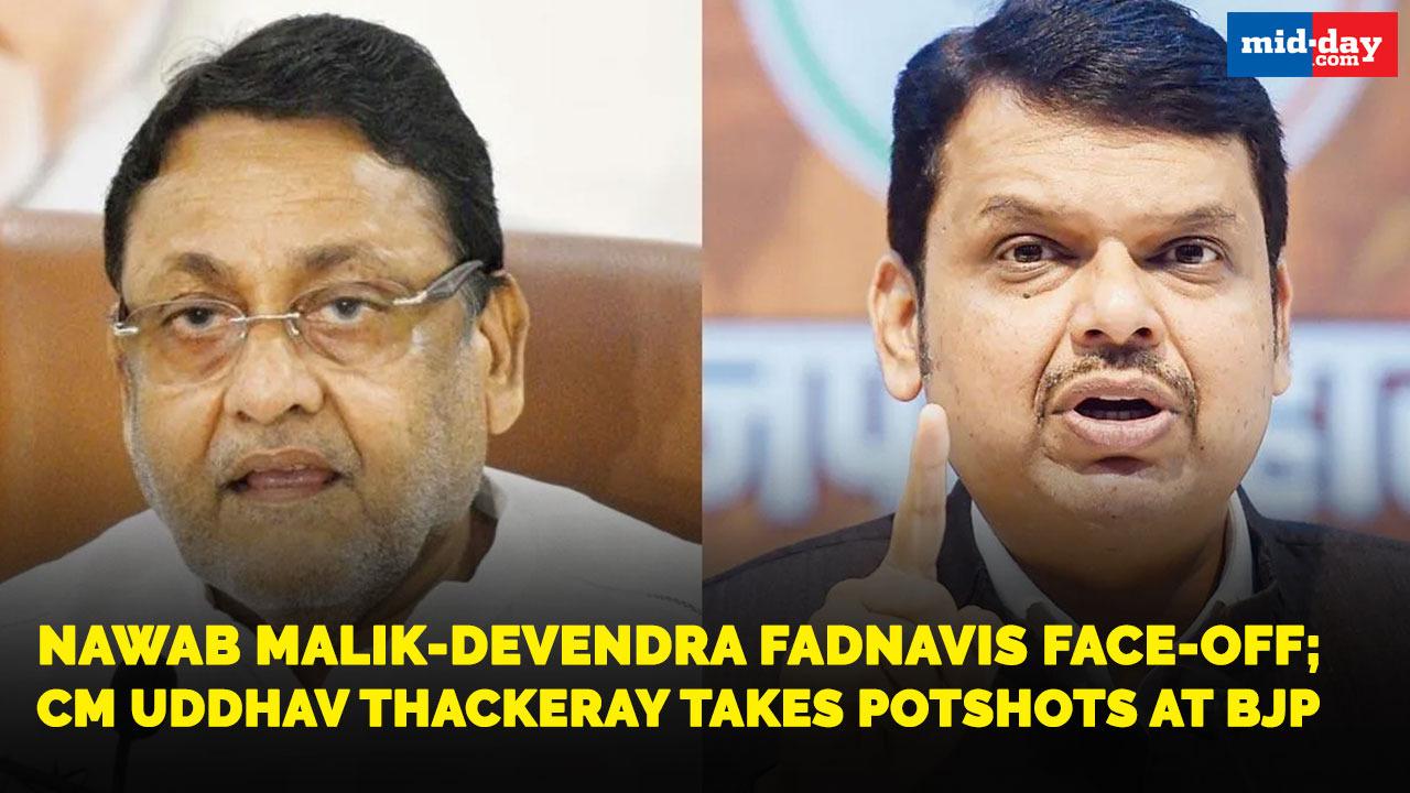 Nawab Malik-Devendra Fadnavis face-off; Uddhav Thackeray takes potshots at BJP