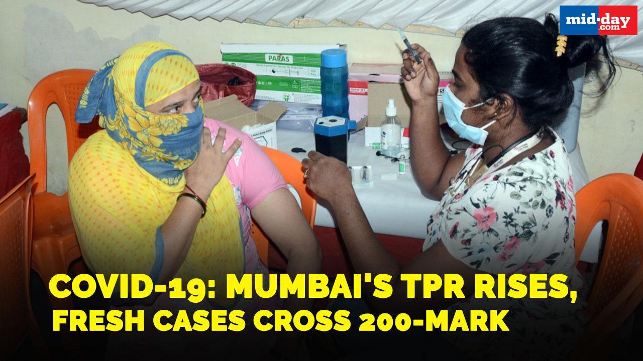 Covid-19: Mumbai's TPR rises, fresh cases cross 200-mark
