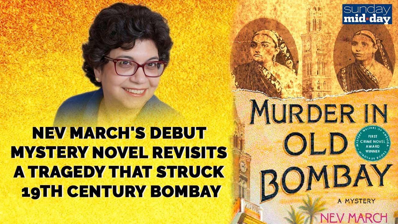 Nev March's mystery novel revisits a tragedy that struck 19th century Bombay